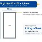 Tiết diện xà gồ thép hộp 50x100 thành dày 1,8 mm, khối lượng 4,14 kg mỗi mét, cây 6 mét nặng 24,8 kg